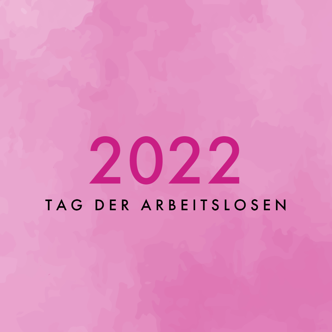 Tag der Arbeitslosen 2022